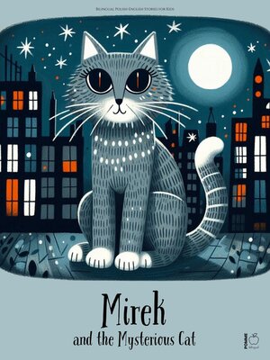 cover image of Mirek and the Mysterious Cat